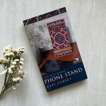 Load image into Gallery viewer, Phone Stand - Aari Carpet