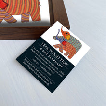 Load image into Gallery viewer, Teak Wood Tray - Gond Elephant