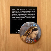 Load image into Gallery viewer, Fridge Magnet Round - Queen (Albert Hall Museum)